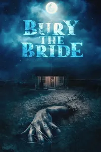 Bury the Bride izle