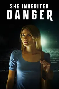 She Inherited Danger izle