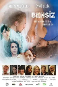 Bensiz izle