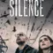 The Silence fragman izle